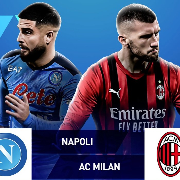 CHUTOGEL - Kabar Terbaru Jelang Laga Milan vs Napoli